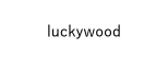 luckywood